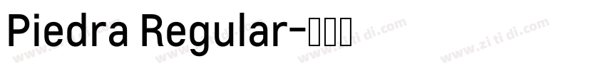 Piedra Regular字体转换